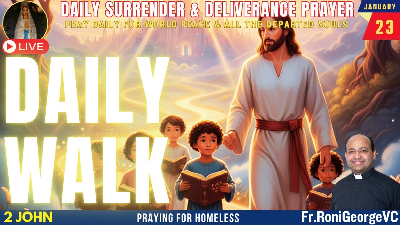 DAILY WALK | Deliverance Prayer| Fr. Roni George VC
