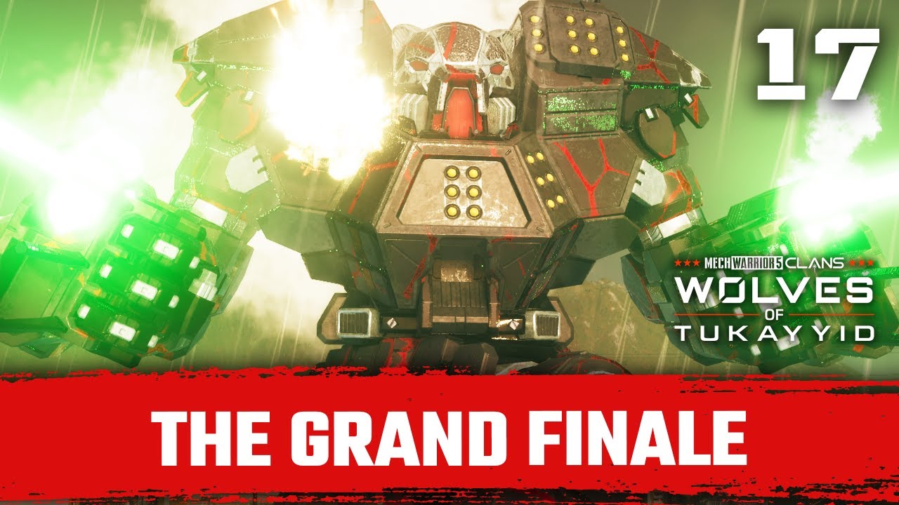 The Grand Finale | DLC Wolves of Tukayyid | Mechwarrior 5: Clans Episode 17