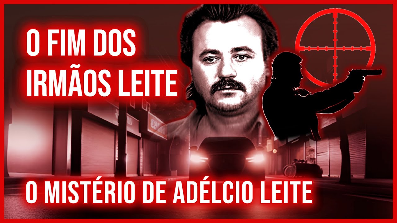 O Fim de um Império da Pistolagem: O Que Aconteceu com Adélcio Leite?
