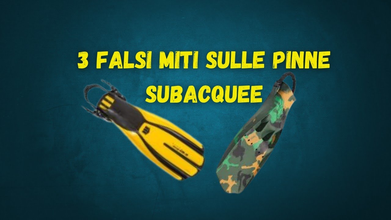 I tre falsi miti sulle pinne subacquee