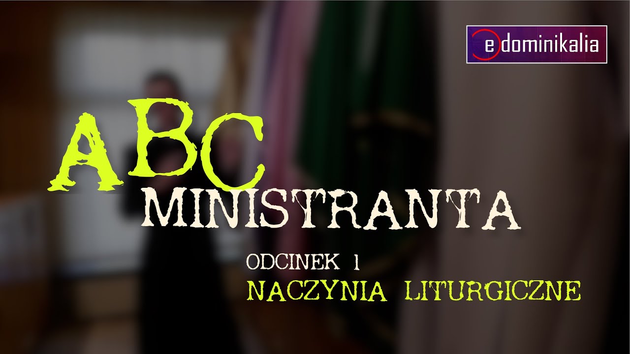 ABC ministranta | #1 | Naczynia liturgiczne