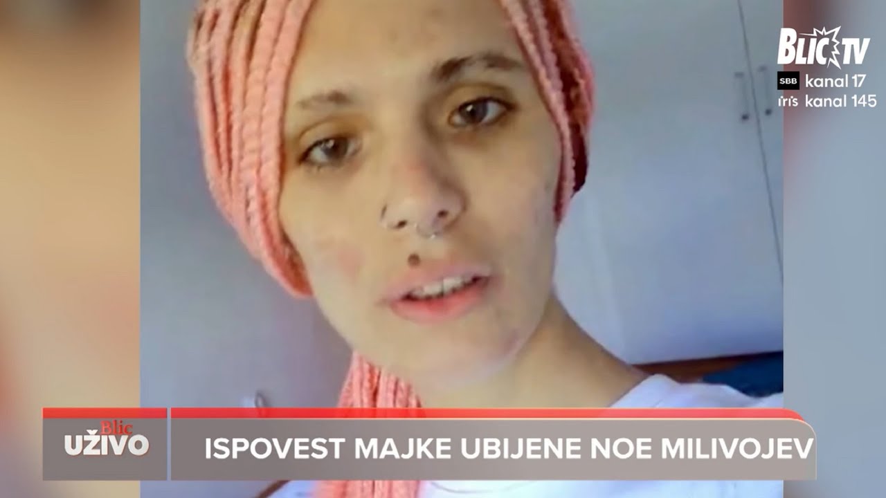 Ispovest koja je potresla Srbiju: Majka Noe Milivojev traži pravdu za ubistvo svog deteta