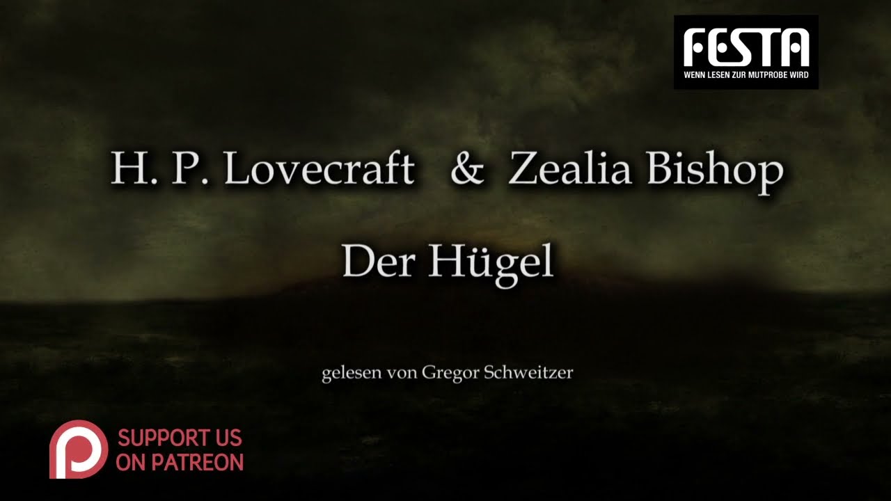 H. P. Lovecraft: Der Hügel [Hörbuch, deutsch]