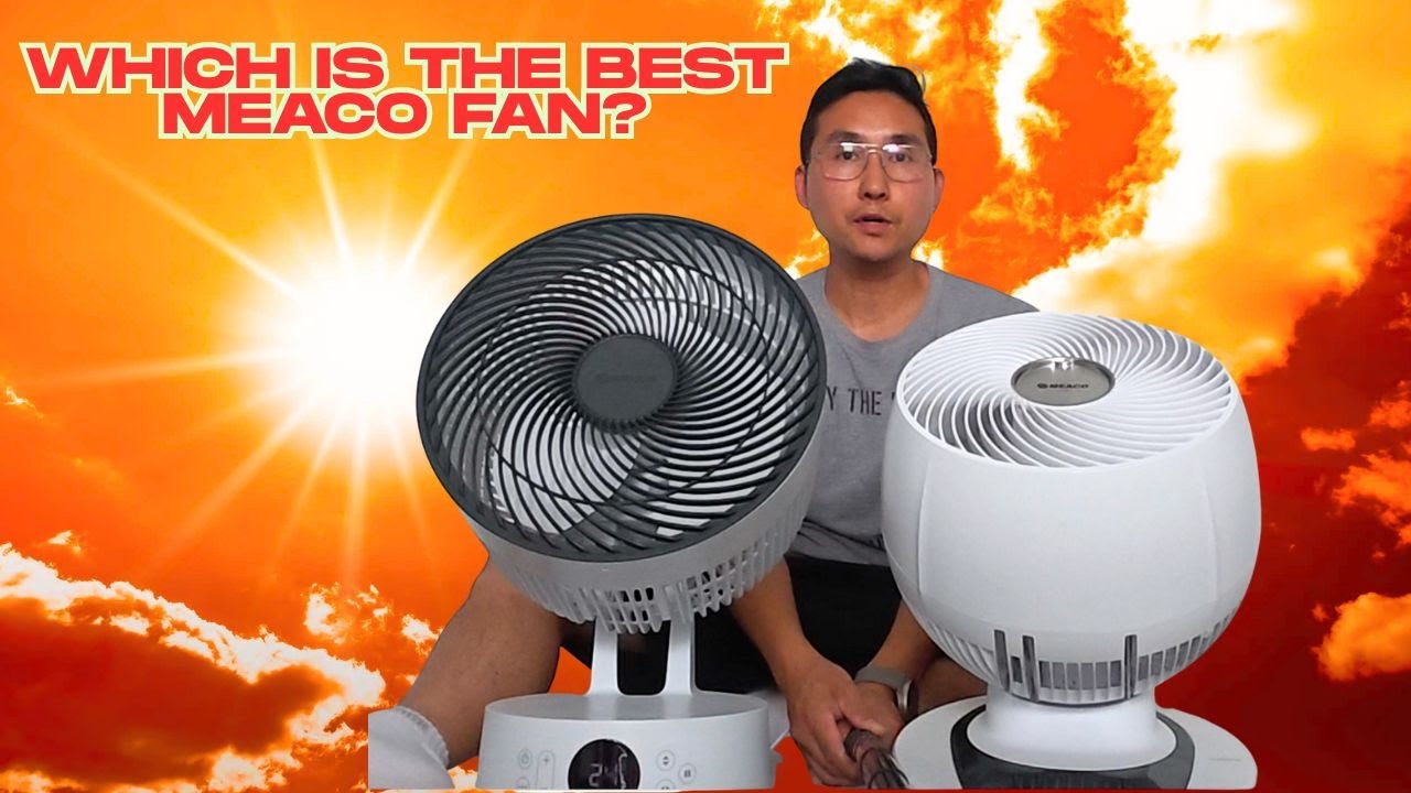 Blazing hot!  Is the Meaco 1056 or Sefte Desktop Fan Right For You?  Full review