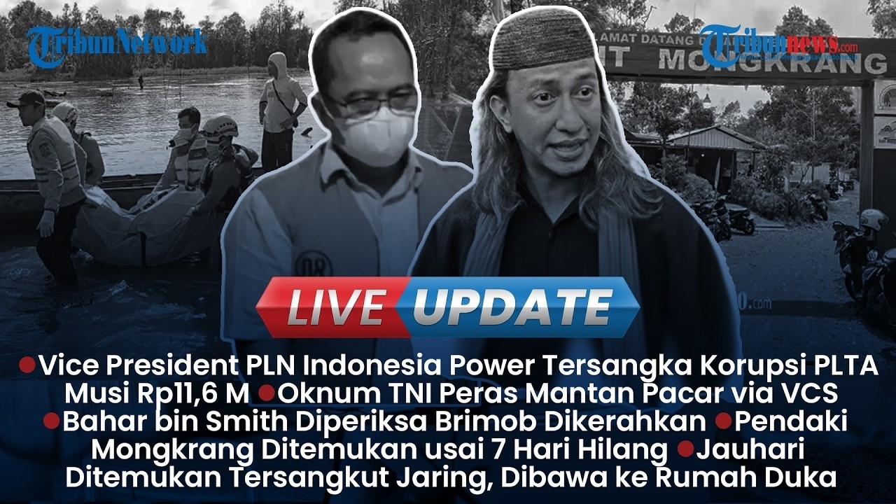 Vice President PLN Korupsi PLTA Musi 11 Miliyar Rupiah | UPDATE SORE | Rabu, 11 Februari 2026