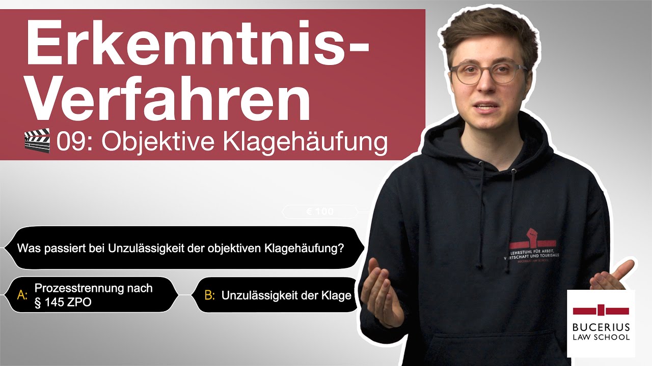 🟨 Objektive Klagehäufung | 🎬 09 | ZPO-Erkenntnisverfahren