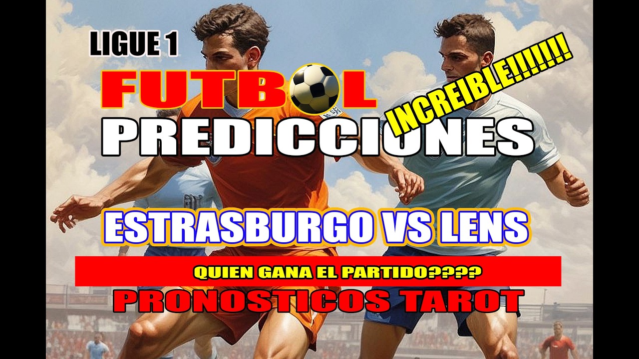 🔮PREDICCIONES⚽LIGUE 1 🏆Prediccion #estrasburgovslens