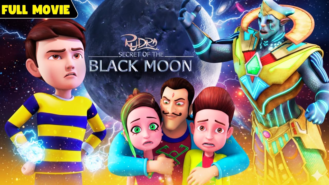 जब Rudra की शक्ति हुई FAIL!! | Rudra : Secret Of Black Moon | Full Movie