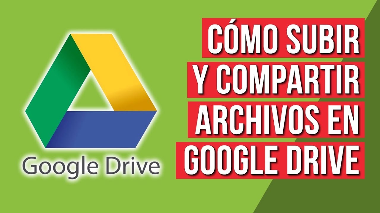 Como Subir y Compartir Archivos en Google Drive
