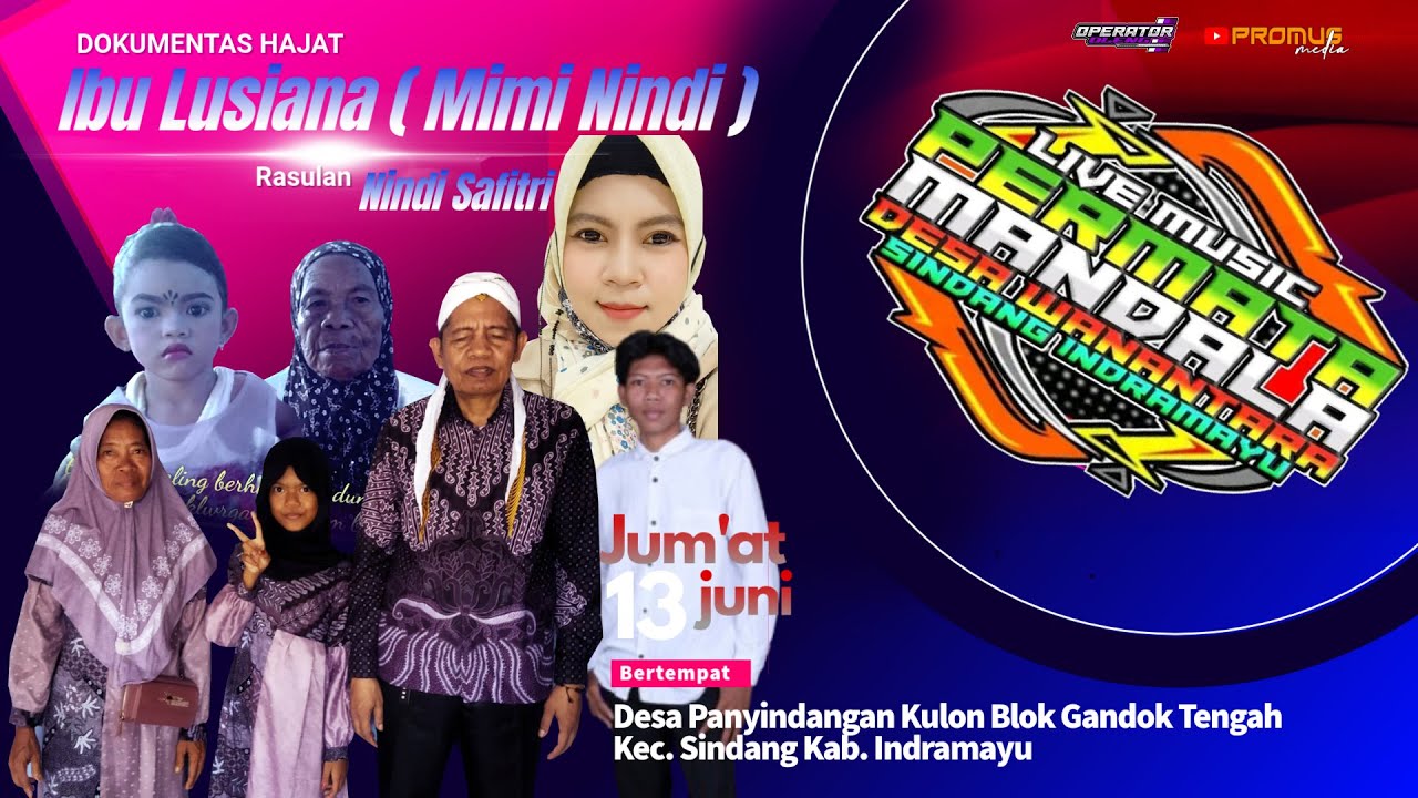 🔴LIVE MUSIC PERMATA MANDALA | SHOW DESA PANYINDANGAN KULON (GANDOK TENGAH) | JUM'AT 13 JUNI