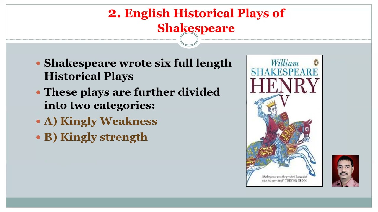 Shakespeare's English Historical Plays (Presentation By: Dr. Sawan Giridhar Dharmpuriwar)