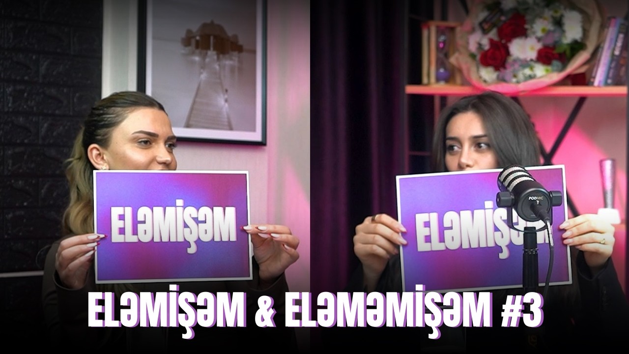 ELƏMİŞƏM & ELƏMƏMİŞƏM #3 | İCTİMAİ YERDƏ YIXILMIŞAM ! | BU ŞOU DEYİL ! 