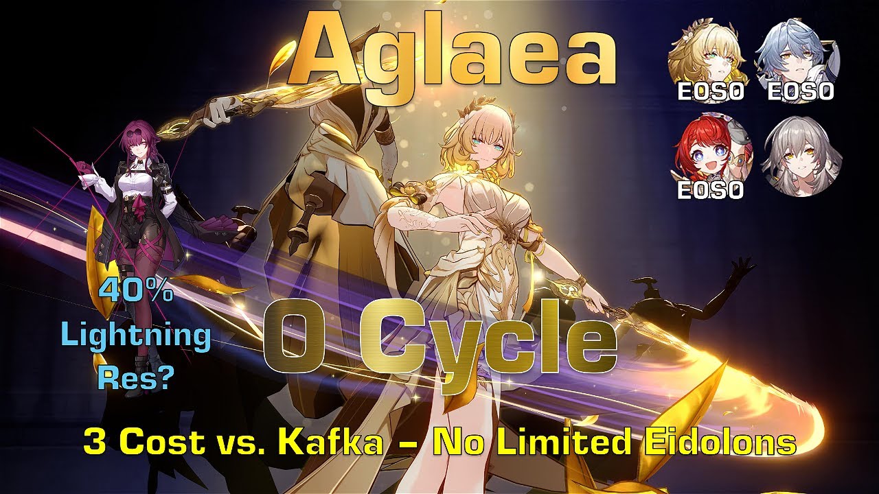 40% Lightning Res? | E0S0 Aglaea 0 Cycles MoC 3.1 Kafka - No Limited Eidolons (3 Cost) | HSR 3.1
