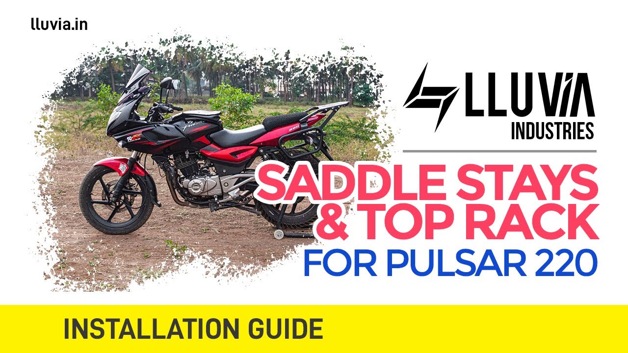 Saddle Stays and Top Rack for Pulsar 220 by LLUVIA - Installation