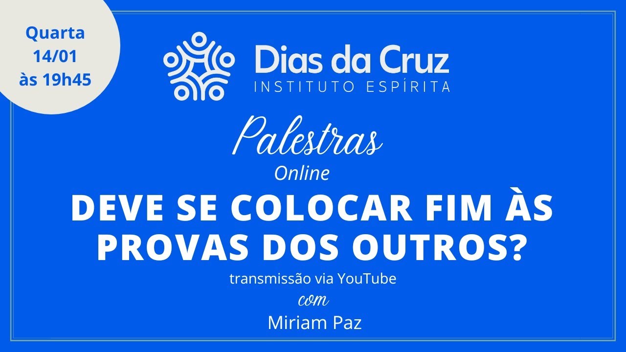 Deve se colocar fim às provas dos outros?