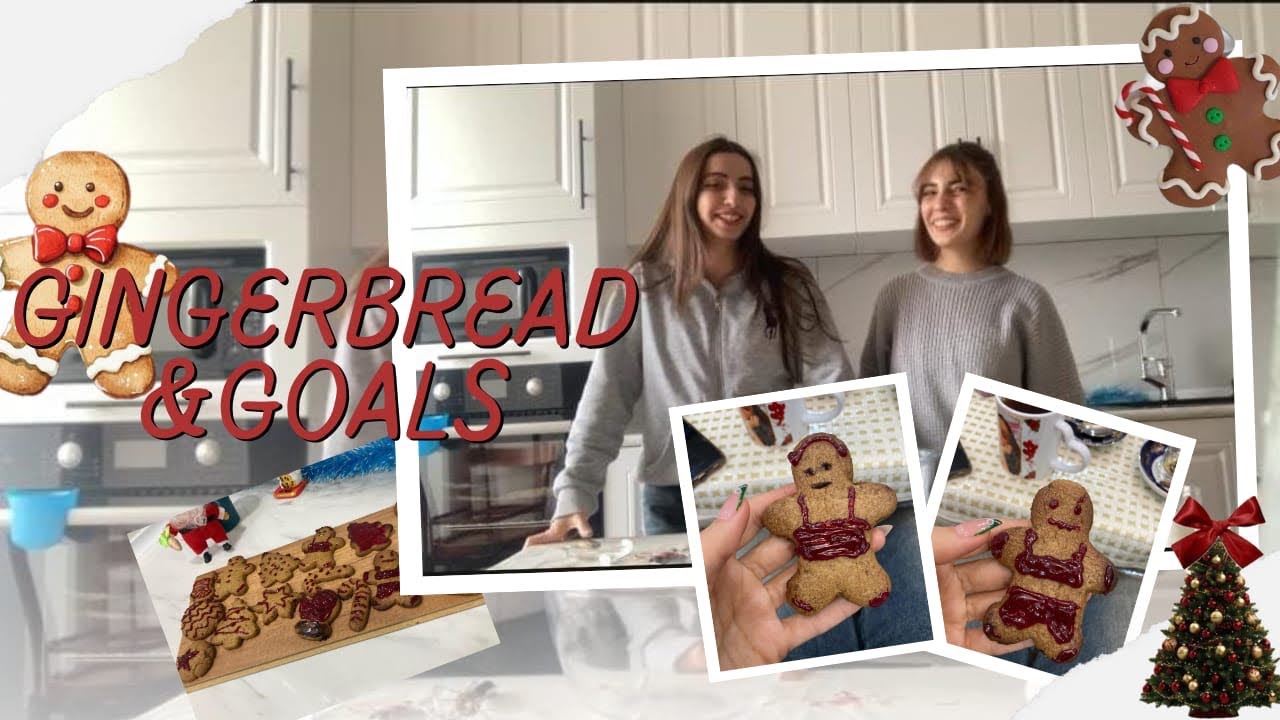 Gingerbread Cookies 🍪 | 2025–2026 Planlarımız, Xəyallar & Yeni Hədəflər
