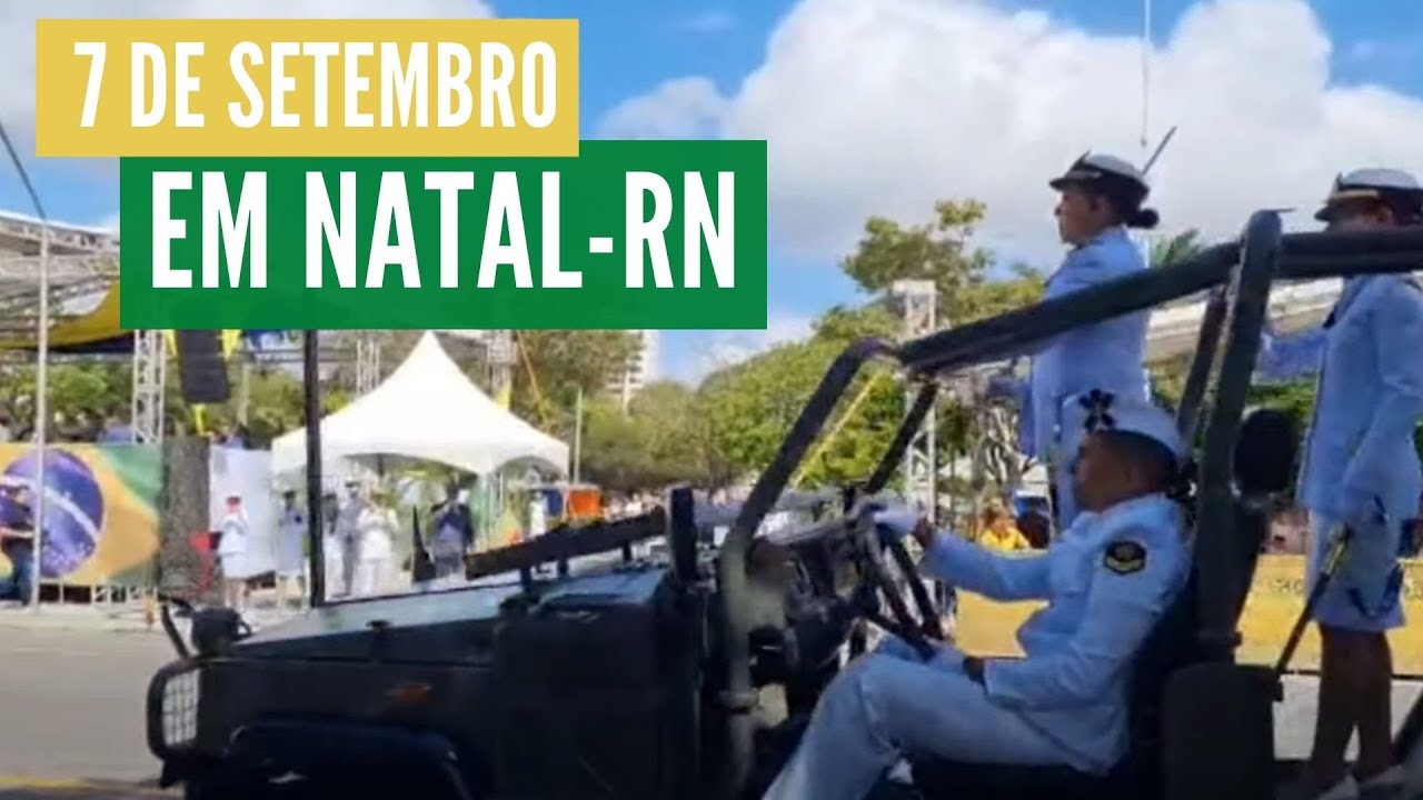 DESFILE DE 7 DE SETEMBRO EM NATAL-RN