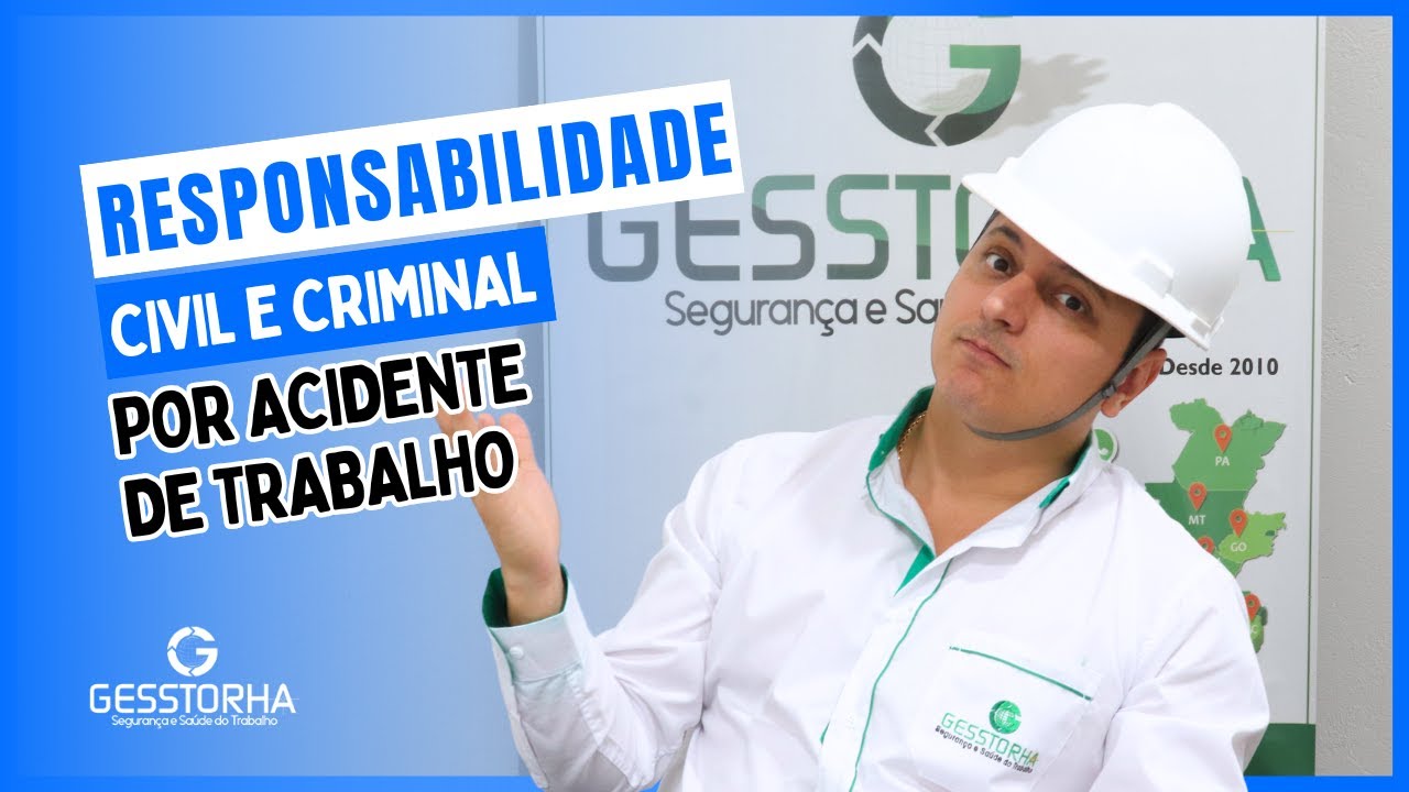Responsabilidade CIVIL E CRIMINAL por Acidente de Trabalho