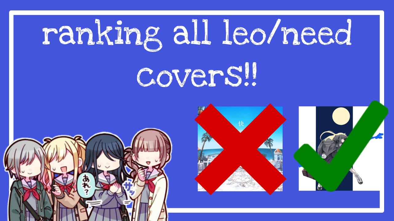 ranking leo need covers 🥳