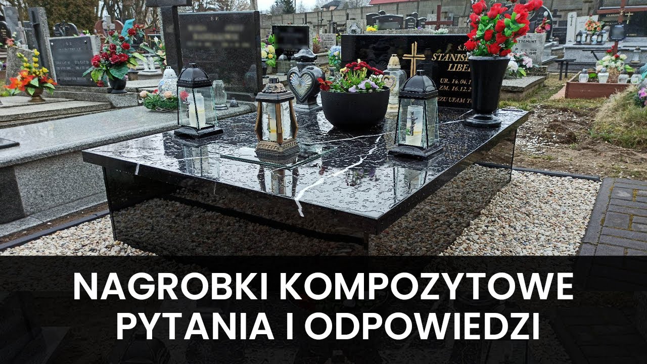 Nagrobki kompozytowe - Kompoze PYTANIA I ODPOWIEDZI 2023