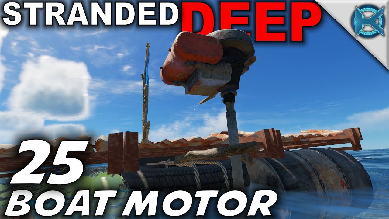 Stranded Deep -Ep. 25- 