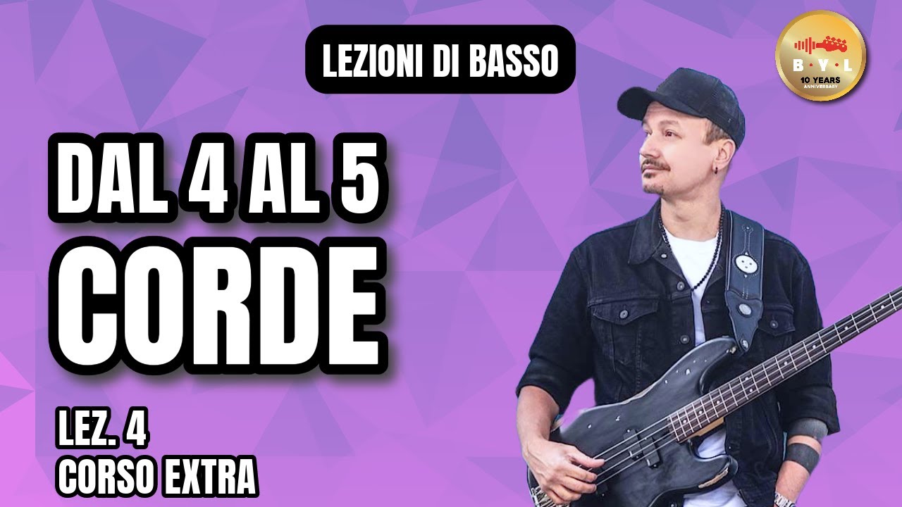 Lezioni di Basso #4 Corso Extra - Passare dal 4 al 5 corde