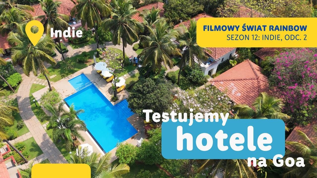 Indie Goa - Testujemy hotele na Goa! - Filmowy Świat Rainbow, sezon 12, odcinek 2