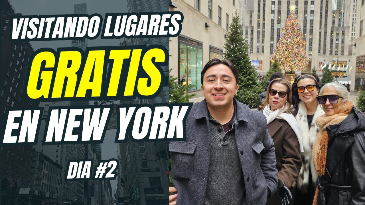 DÍA 2: CUATRO EXPERIENCIAS GRATIS QUE PUEDES HACER EN NEW YORK 2026.