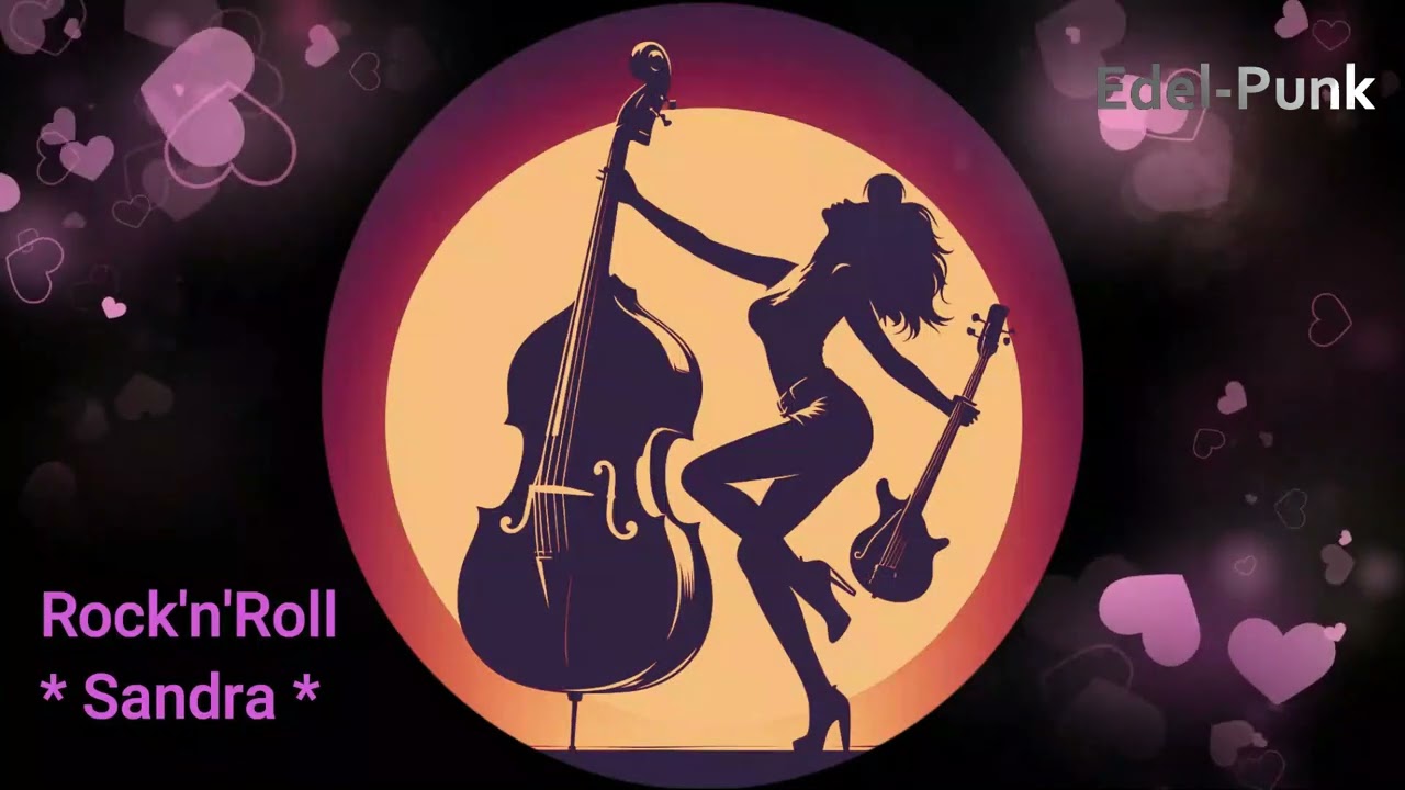 RocknRoll Sandra   -*Edel Punk*-