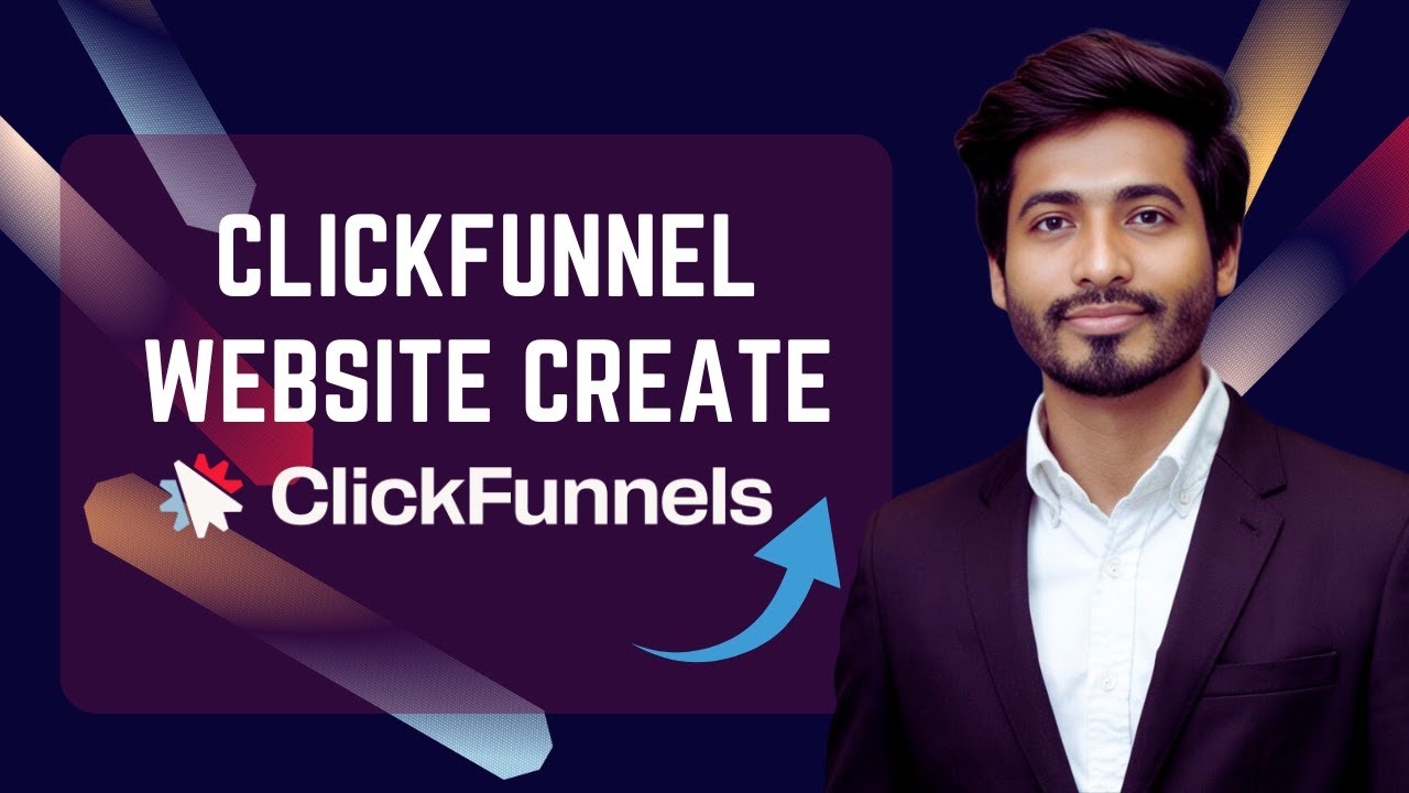 How to Create & Customize a ClickFunnels Website (Step-by-Step with Real Examples!)