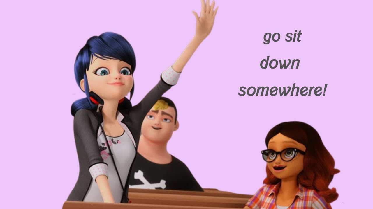 miraculous ladybug needs to sit down.