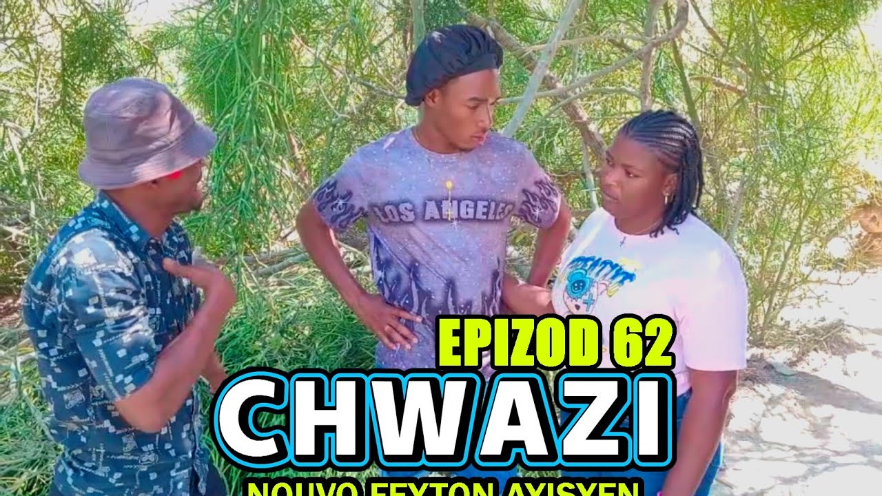 Chwazi Épisode 62