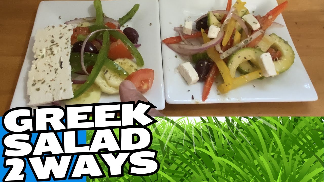 Greek Salad Two Ways