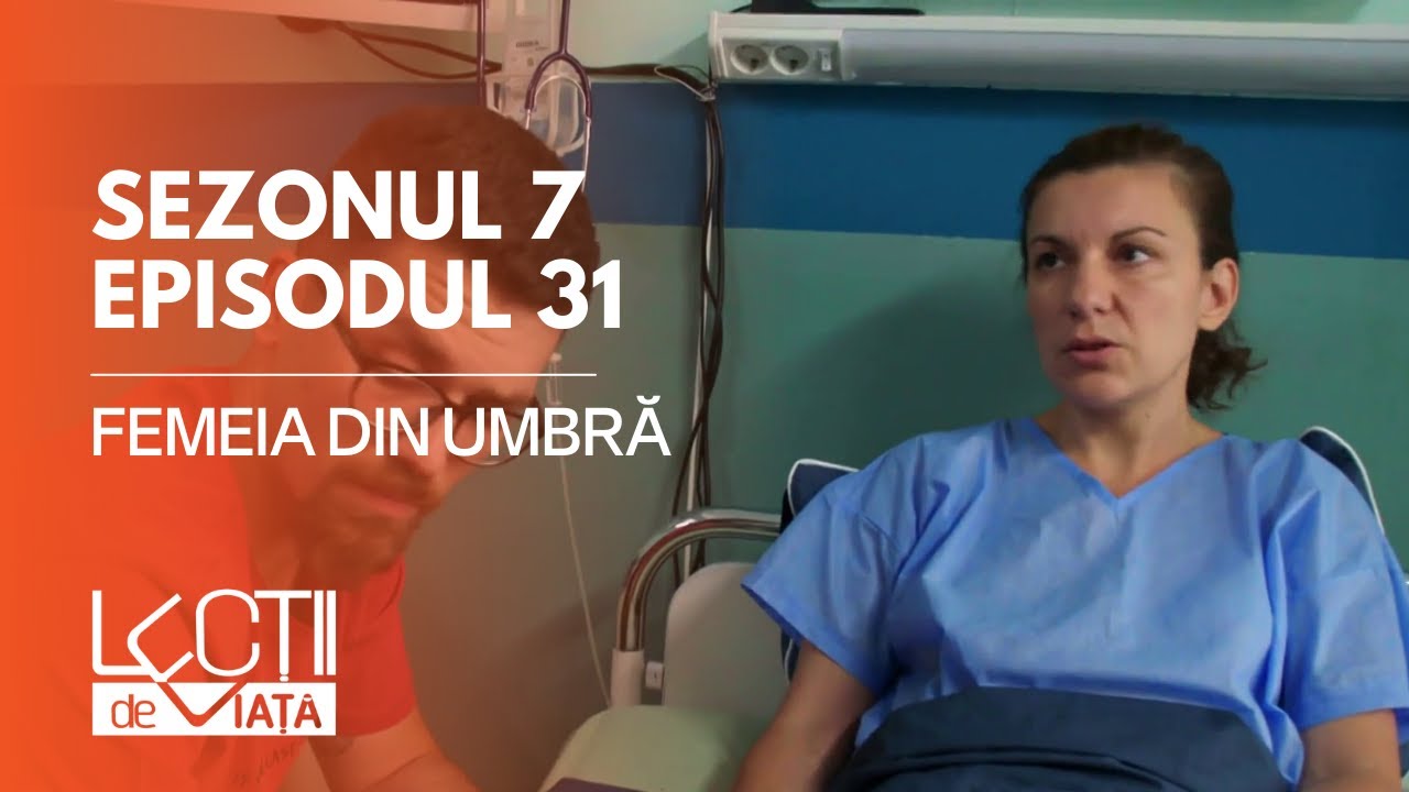 PROMO LECȚII DE VIAȚĂ | Sez. 7, Ep. 31 | Femeia din umbră
