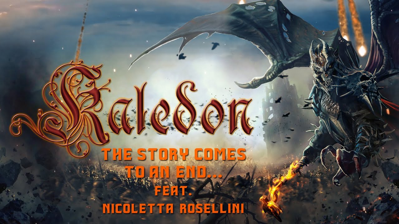 Kaledon - The Story Comes To An End ? - Feat. Nicoletta Rosellini - (Official Lyric Video)