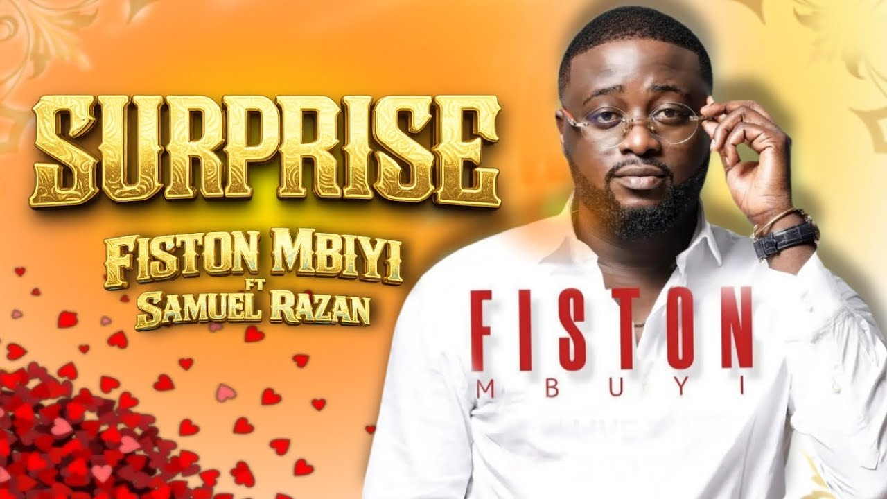 Fiston Mbiyi : SURPRISE 2026 FT Samuel Razan #fistonmbuyi #collaboration #music