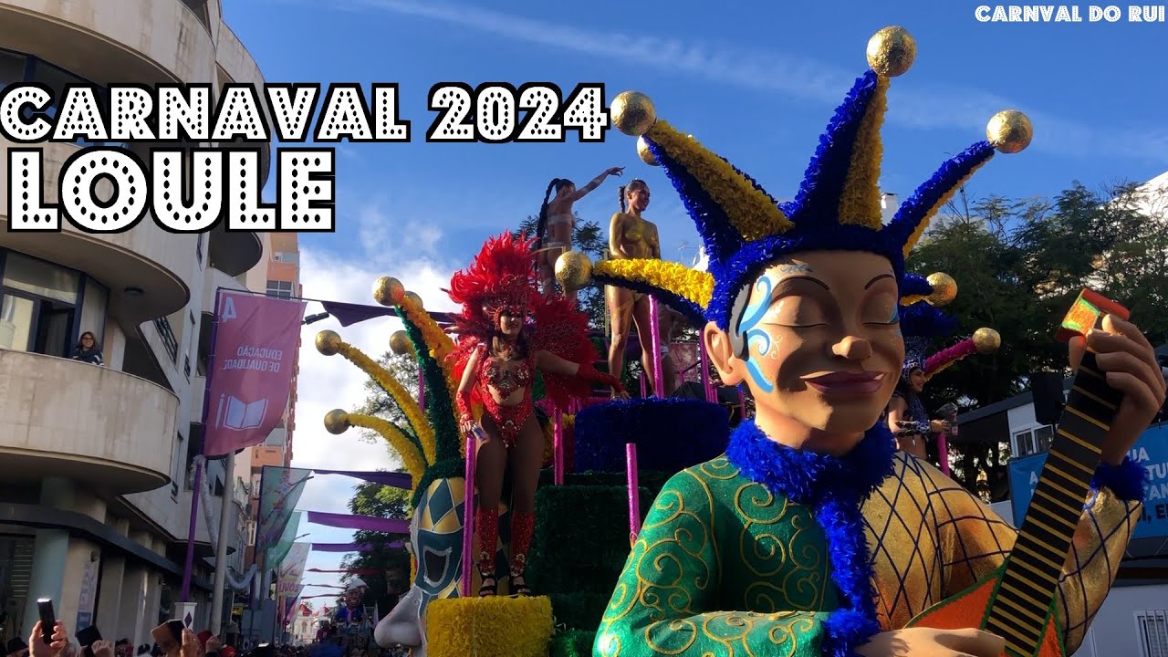 CARNAVAL LOULÉ 2024 | CARNAVAL DO RUI 2024