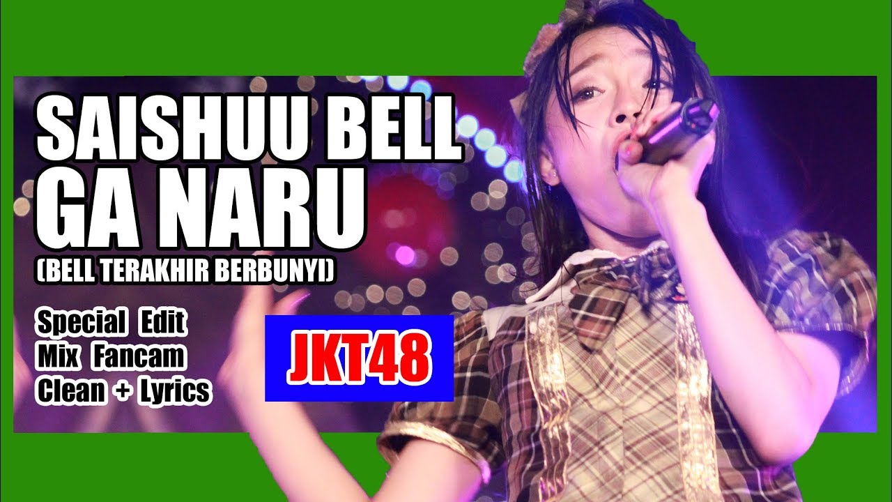 [Clean + Lirik] JKT48 - Saishuu Bell ga Naru @ Countdown Festival 2016