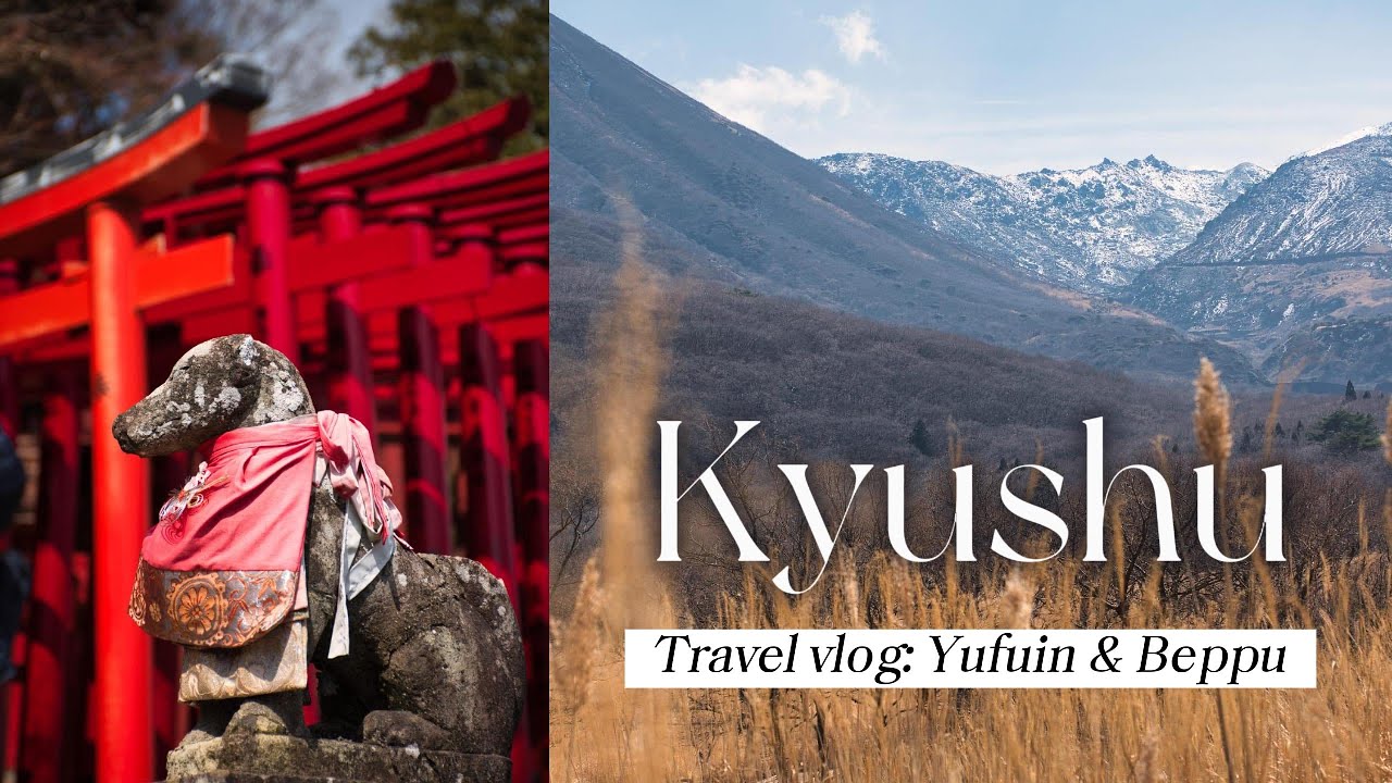 Kyushu by Car: A Scenic Road Trip to Yufuin & Beppu