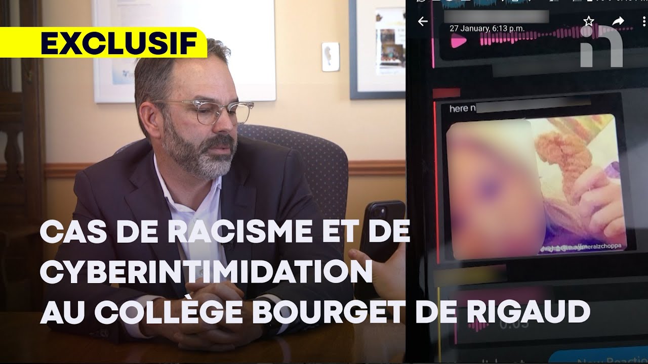 EXCLUSIF | Cas de racisme et de cyberintimidation au Coll&egrave;ge Bourget de Rigaud