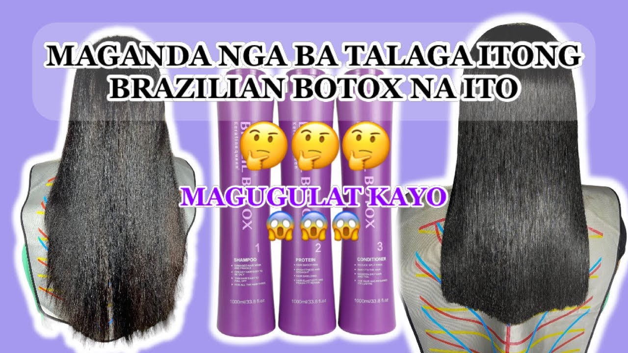 ANO ANG MAGANDANG BRAZILIAN BOTOX | Keratin Queen Brazil Botox Review