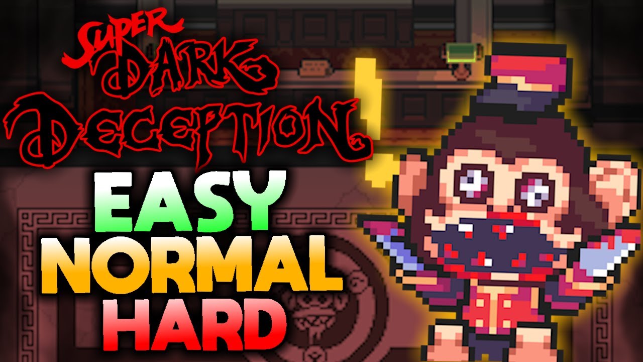 SUPER DARK DECEPTION ALL DIFFICULTIES Monkey Business S-Ranks [DEATHLESS]