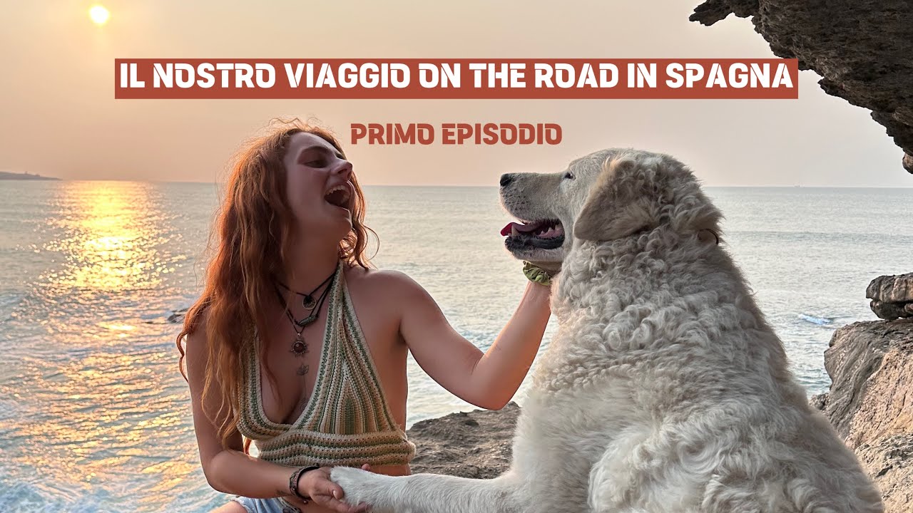 il nostro VIAGGIO ON THE ROAD in SPAGNA🐾☀️🌊
