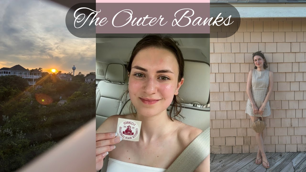 The Outer Banks | Summer 2025