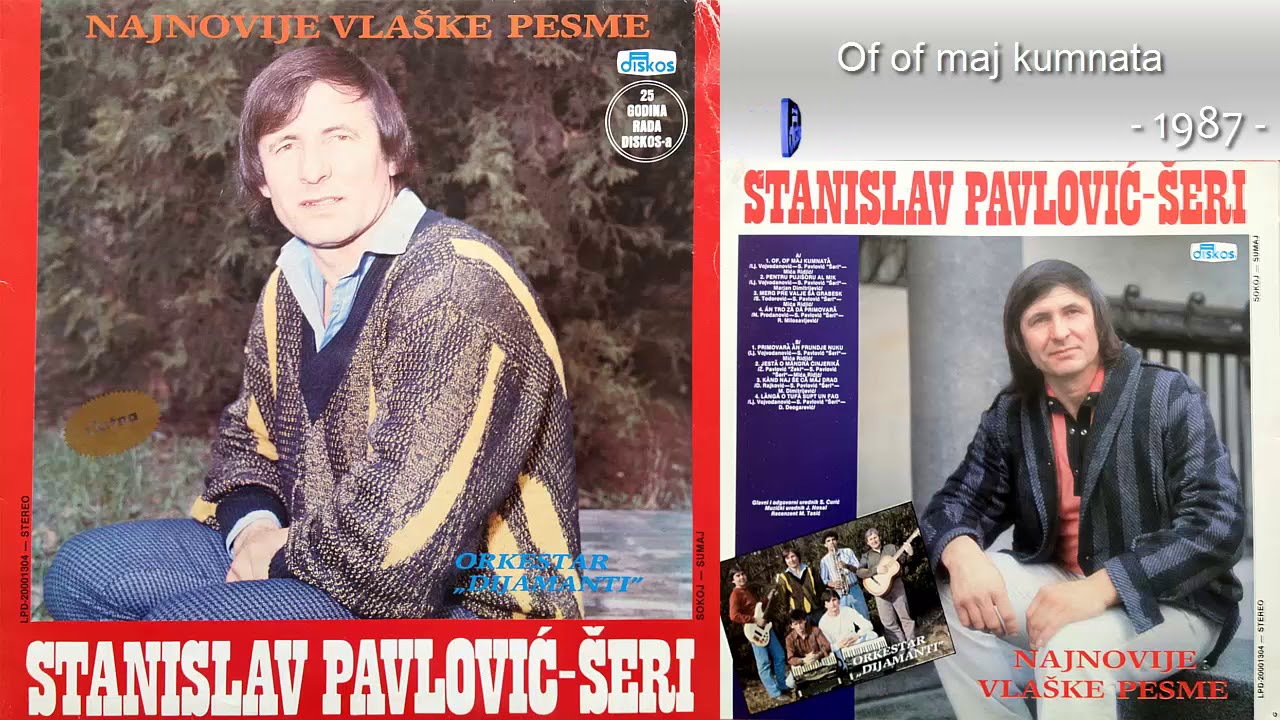 Stanislav Pavlovic Seri - Of of maj kumnata - (Audio 1987)
