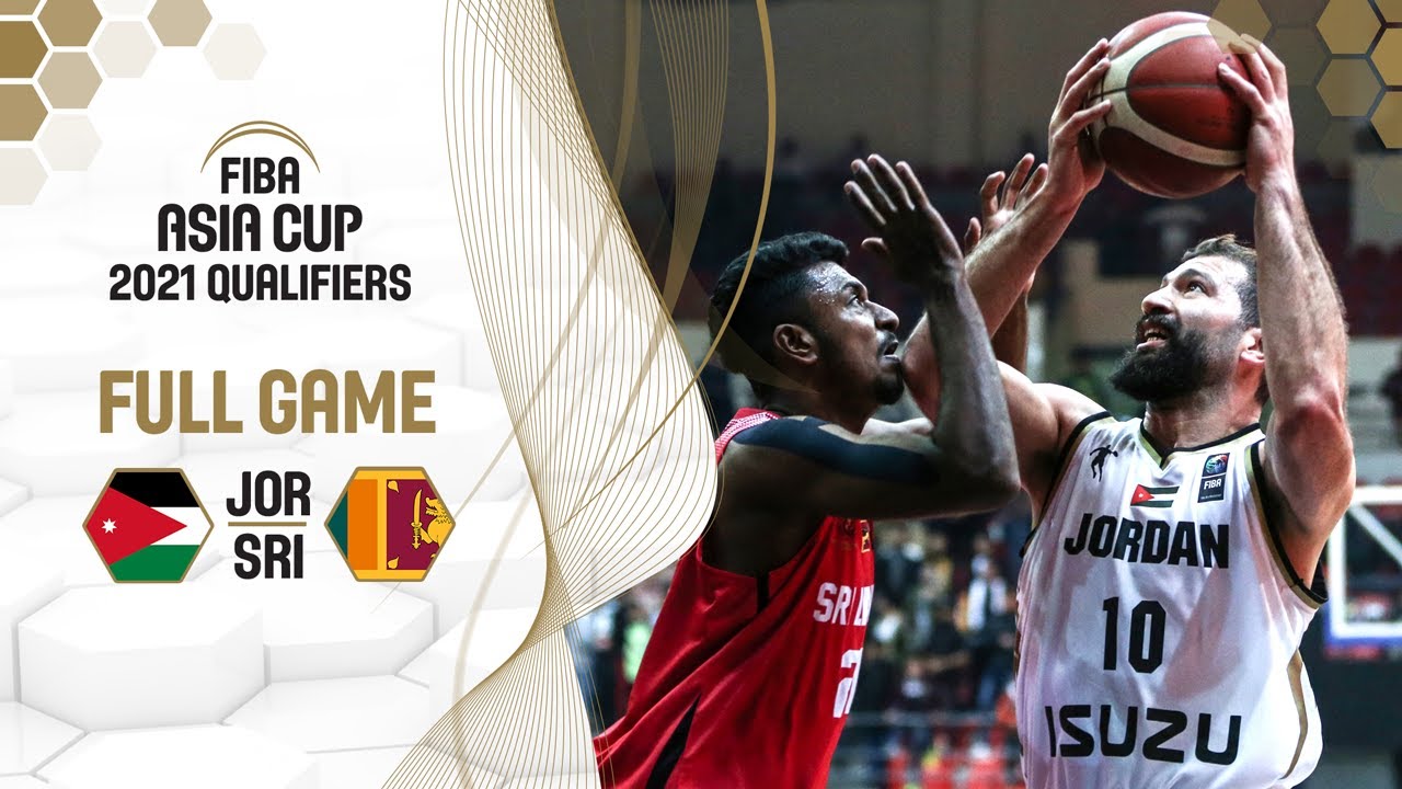 Jordan v Sri Lanka - Full Game - FIBA Asia Cup 2021 Qualifiers
