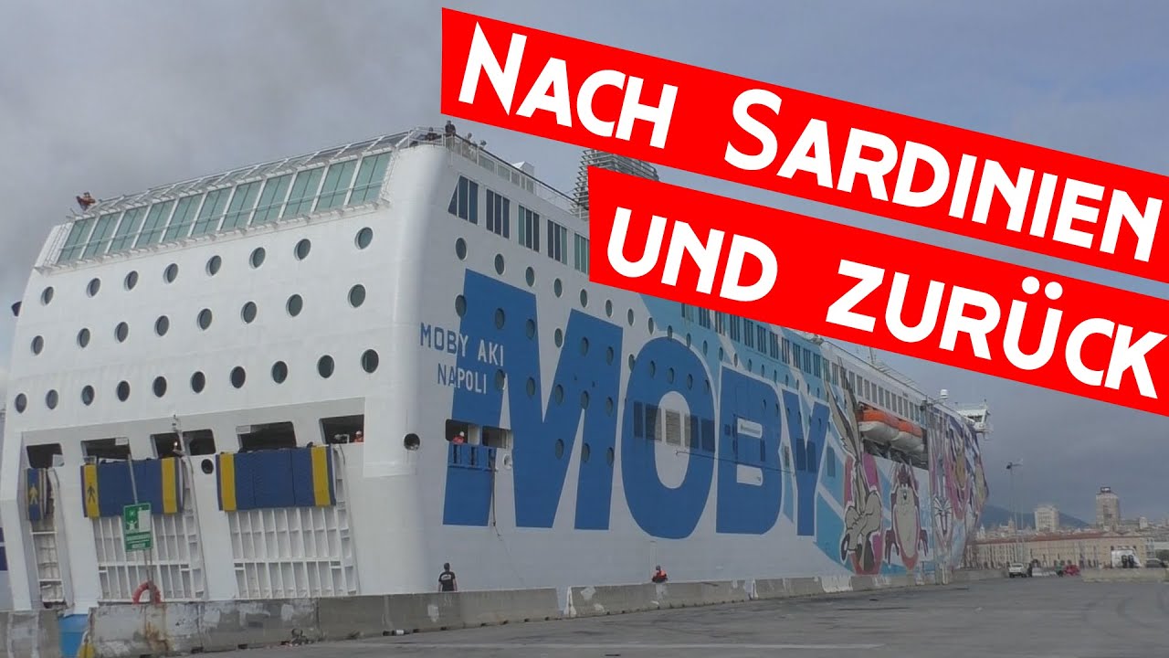 Fähre von Genua nach Sardinien und zurück - mit Moby Aki und Tirrenia