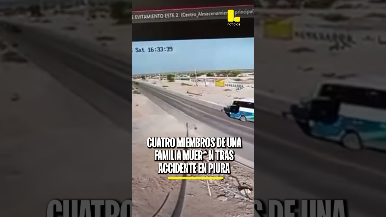 Familia muere tras chocar camioneta contra bus en Piura