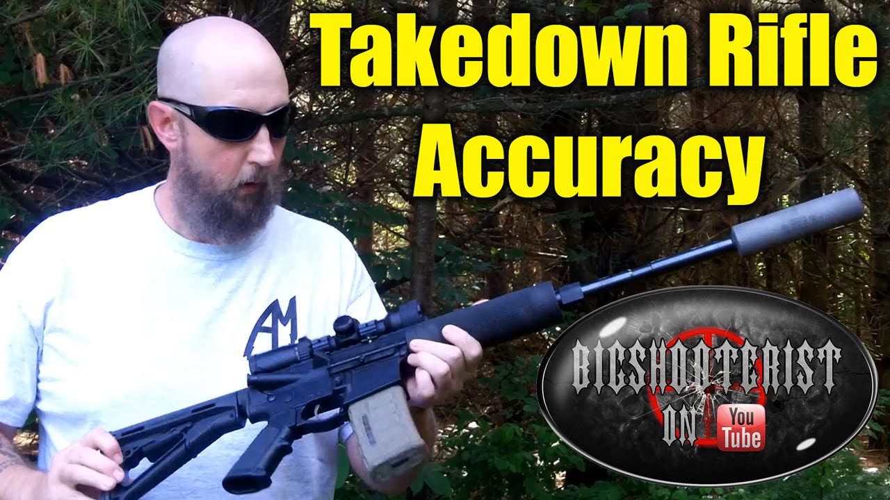Takedown Rifle Accuracy