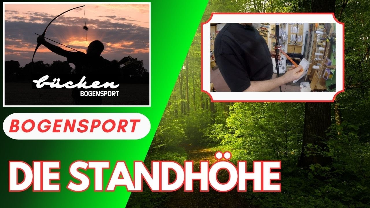 Die STANDH&Ouml;HE am Bogen. Ein kleiner aber wichtiger Wert. B&uuml;cken Bogensport am Niederrhein.